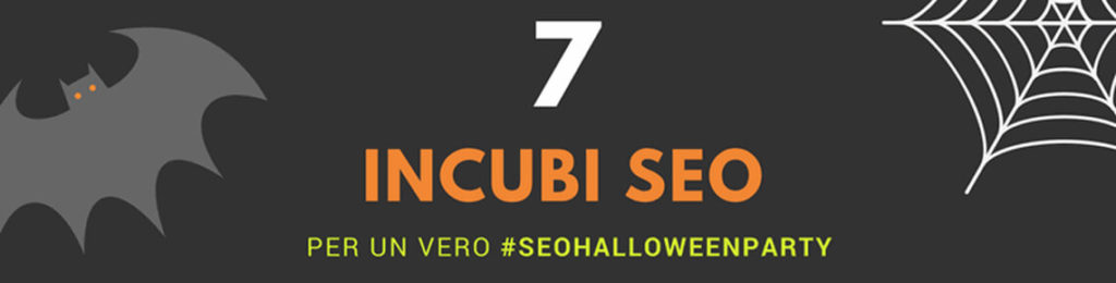 7 incubi SEO per Halloween