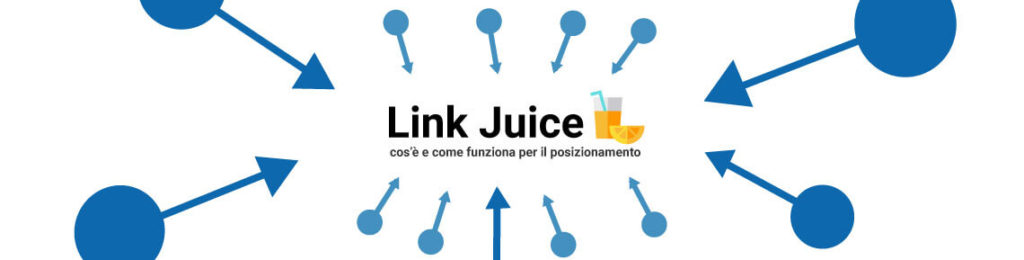 Link Juice: cos'è e come funziona - Cover